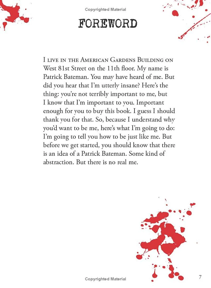 AMERICAN PSYCHO: HOW TO MAKE A KILLING IN BUSINESS...AND LIFE: BY PATRICK BATEMAN - Image 7