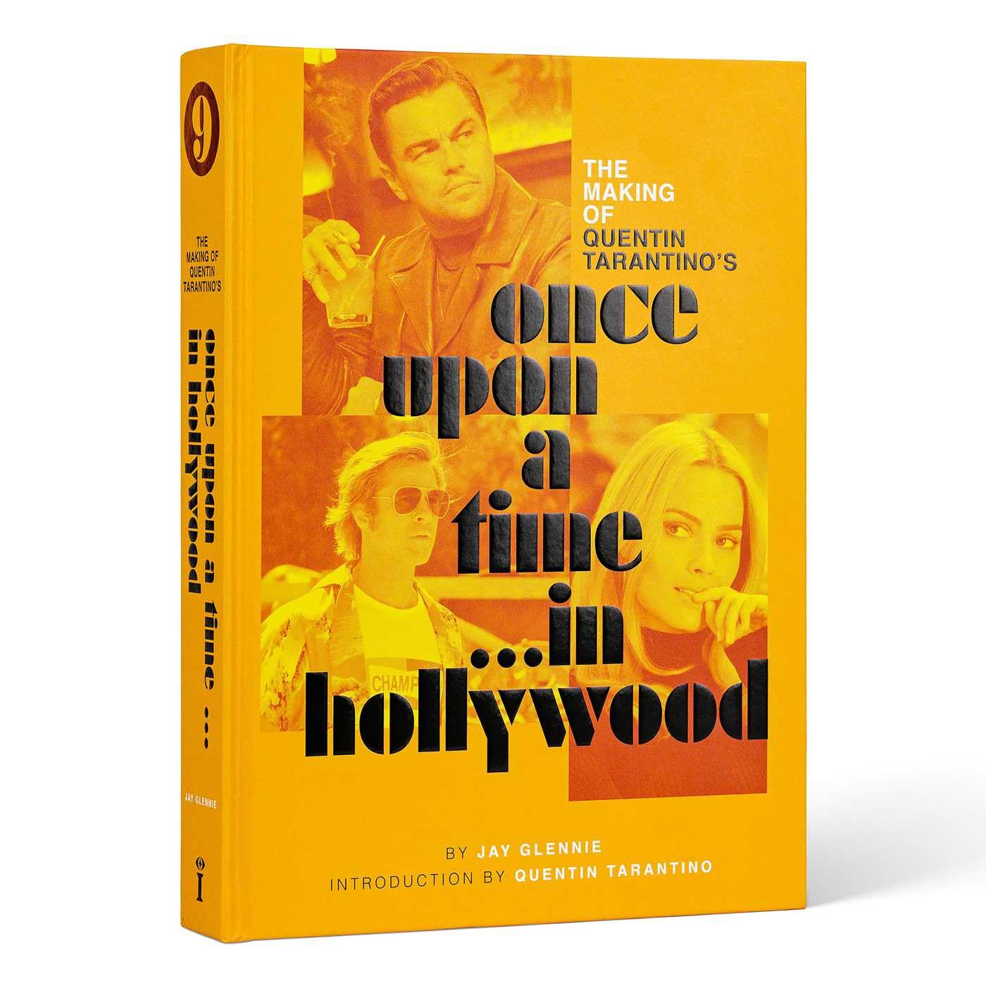 THE MAKING OF QUENTIN TARANTINO'S ONCE UPON A TIME IN HOLLYWOOD - Image 2