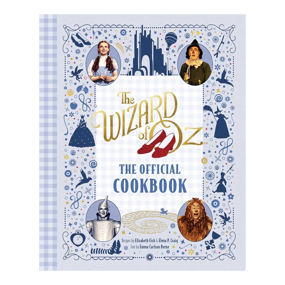 THE WIZARD OF OZ: THE OFFICIAL COOKBOOK